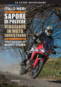 Copertina libro Sapore di Polvere- Viaggiare in moto fuoristrada